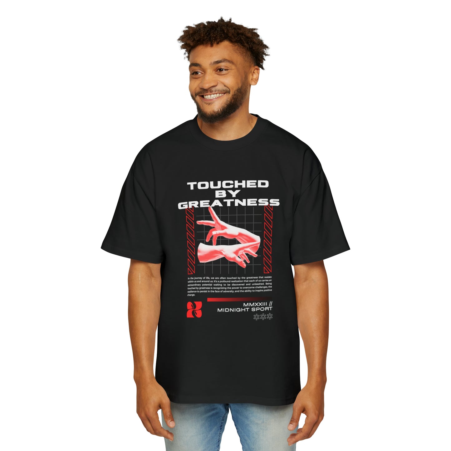 "Touched by Greatness" Oversized Tee